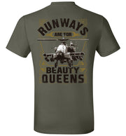 T-shirt - AH-64 Runways Are For Beauty Queens