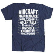 T-shirt - Funny Aircraft Maintenance Shirt!