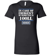 T-shirt - In Case Of Emergency Blood Type Is 100LL Women's Tee